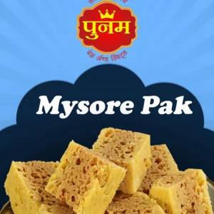 Punam Bhel and Sweets Mysorepak